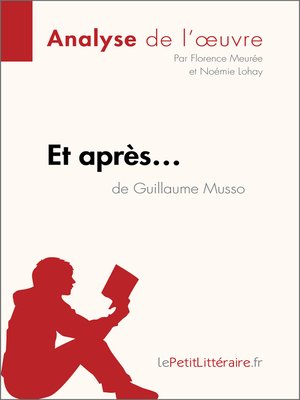 cover image of Et après... de Guillaume Musso (Analyse de l'oeuvre)